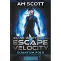 Quinn of Cygnus: Escape Velocity