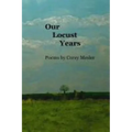 Our Locust Years
