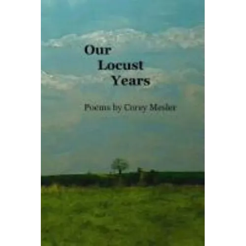 Our Locust Years