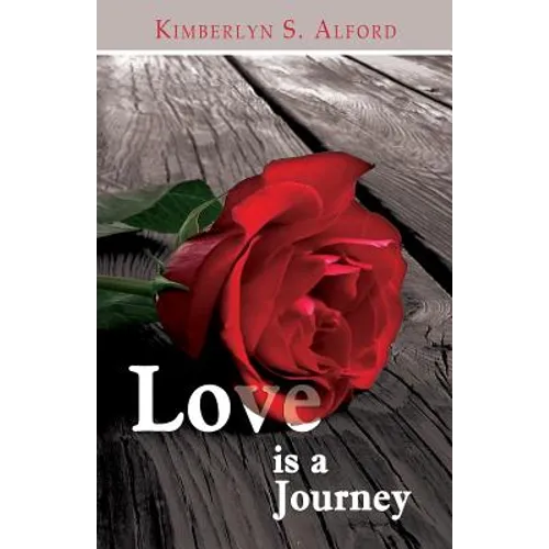 Love Is A Journey