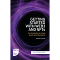 Getting Started with Web3 and Nfts: An Introduction to Virtual Goods and Tokenisation
