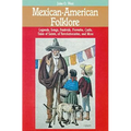 Mexican-American Folklore