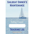 Sailboat Owner's Maintenance Tracking Log