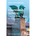 Colloquial Slovene: The Complete Course for Beginners