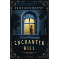Enchanted Hill