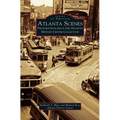 Atlanta Scenes: Photojournalism in the Atlanta History Center Collection