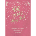 The Pink Fairy Book - Illustrated by H. J. Ford