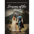 Seasons of the Heart: Time and Extreme hardship can destroy or help love grow