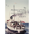 The Marchioness of Graham: A Purser's Log: A Diary from a Clyde Steamer in 1957