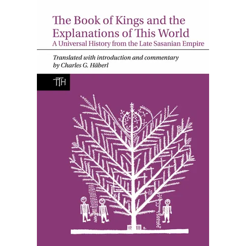 The Book of Kings and the Explanations of This World