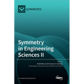 Symmetry in Engineering Sciences II