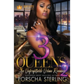 3 Queens 2: An Unforgettable Love Story