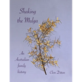 Shaking the Mulga: An Australian family history