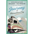 Journey to Merveilleux City