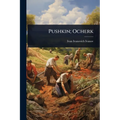 Pushkin; Ocherk