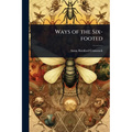 Ways of the Six-footed