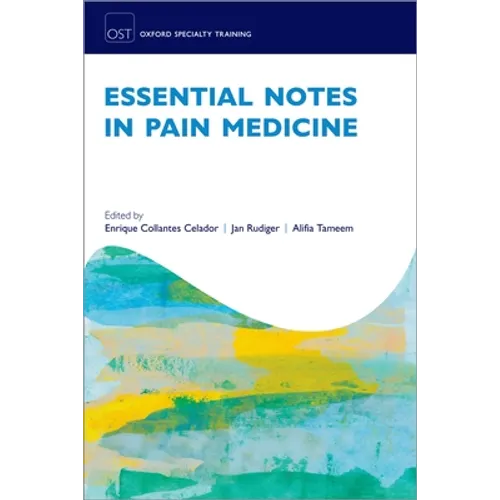 Essential Notes in Pain Medicine