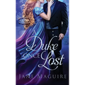 A Duke Once Lost