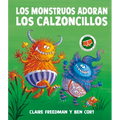 Monstruos Adoran Los Calzoncillos, Los