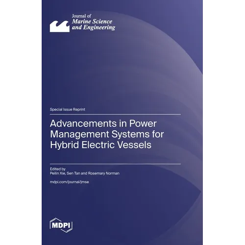 Advancements in Power Management Systems for Hybrid Electric Vessels