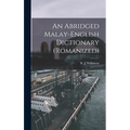An Abridged Malay-English Dictionary (romanized)