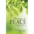 Passage to Peace: A Quiet Life Guidebook