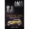 Connecting the Dots: Bonnie and Clyde