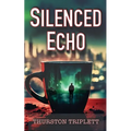 Silenced Echo