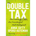 The Double Tax: How Women of Color Are Overcharged and Underpaid