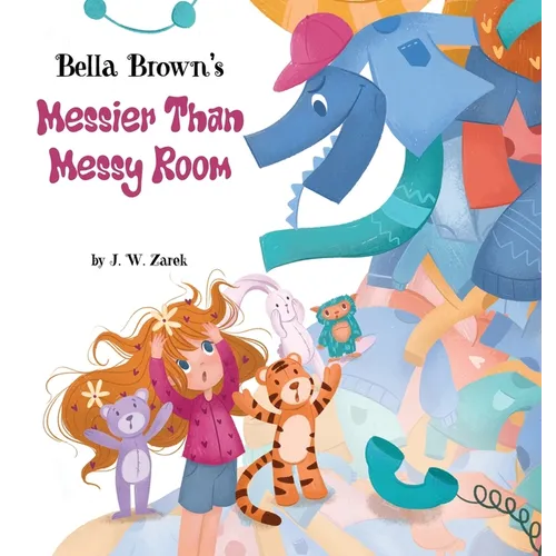 Bella Brown's Messier Than Messy Room
