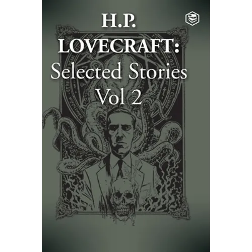 H. P. Lovecraft Selected Stories Vol 2