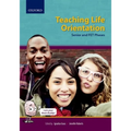 Teaching Life Orientation, Senior and Fet Phases