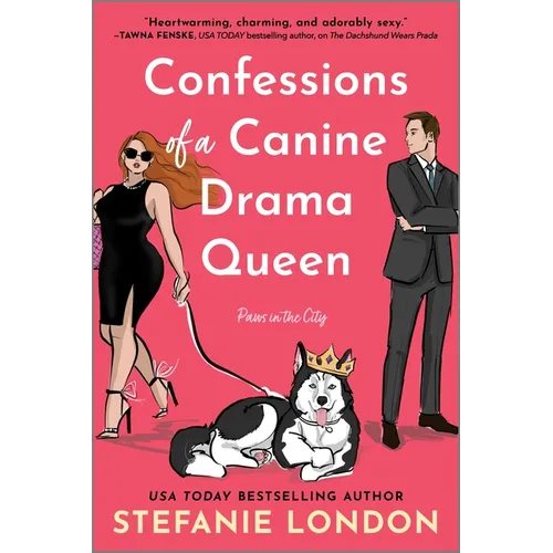 Confessions of a Canine Drama Queen