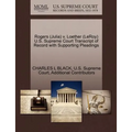 Rogers (Julia) V. Loether (Leroy) U.S. Supreme Court Transcript of Record with Supporting Pleadings