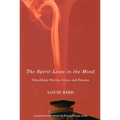 The Spirit Lives in the Mind: Omushkego Stories, Lives, and Dreams