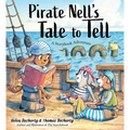 Pirate Nell's Tale to Tell: A Storybook Adventure