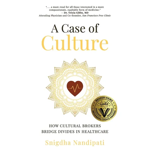 A Case of Culture: How Cultural Brokers Bridge Divides in Healthcare