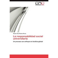 La Responsabilidad Social Universitaria