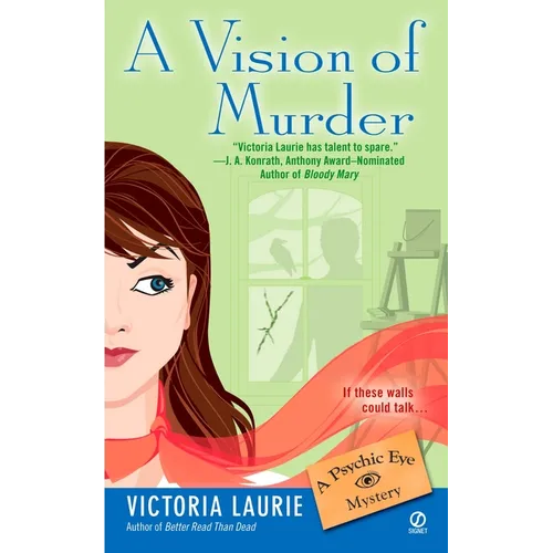 A Vision of Murder: A Psychic Eye Mystery