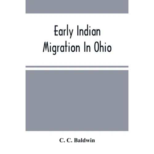 Early Indian Migration In Ohio