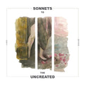 Sonnets to the Uncreated