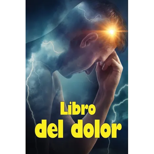 Libro del dolor: Libro de registro perfecto para llevar un registro de la fecha, la energía, la actividad, el sueño, el nivel de dolor/zona, las comid