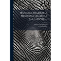 Manuale Pratico Di Medicina Legale Di G.l. Casper ......
