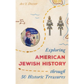 Exploring American Jewish History Through 50 Historic Treasures