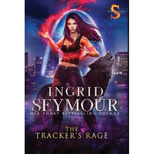 The Tracker's Rage: Sunderverse