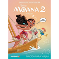 Las Nuevas Aventuras de Moana 2 Vol. 1 (Spanish Language Edition): Nacida Para Viajar