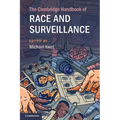 The Cambridge Handbook of Race and Surveillance
