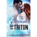 The Mermaid and The Triton