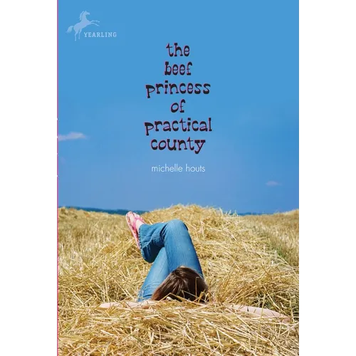 The Beef Princess of Practical County