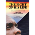 The Fight of His Life